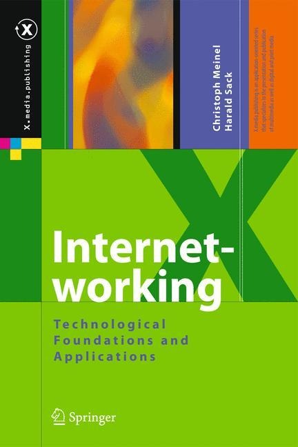 Internetworking: Technological Foundations and Applications