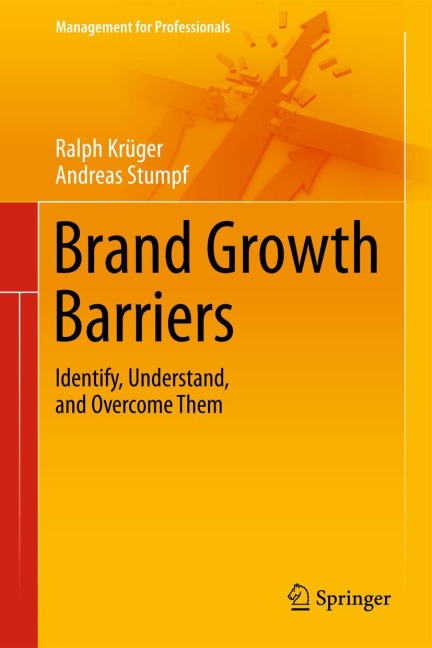 Brand Growth Barriers: Identify, Understand, and Overcome Them