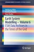Earth System Modelling - Volume 6: ESM Data Archives in the Times of the Grid