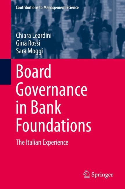 Board Governance in Bank Foundations: The Italian Experience