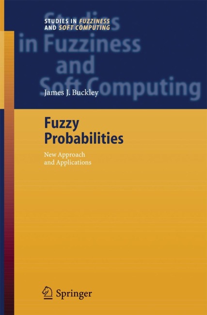 Fuzzy Probabilities: New Approach and Applications