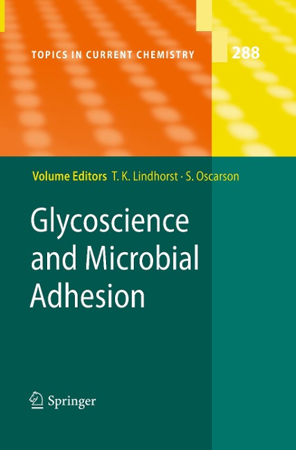 Glycoscience and Microbial Adhesion