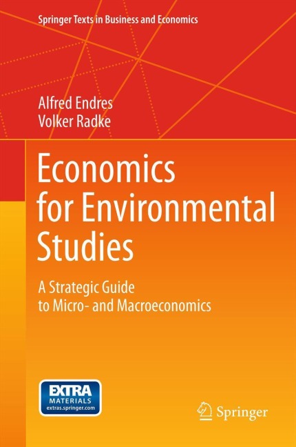 Economics for Environmental Studies: A Strategic Guide to Micro- and Macroeconomics