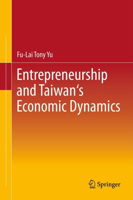 Entrepreneurship and Taiwans Economic Dynamics
