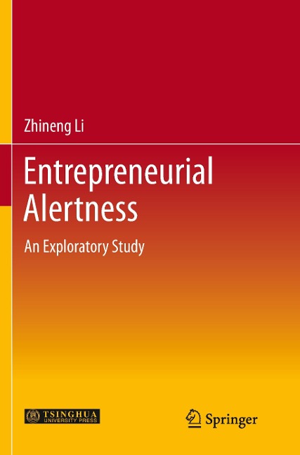 Entrepreneurial Alertness: An Exploratory Study