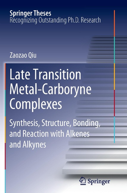 Late Transition Metal-Carboryne Complexes: Synthesis, Structure, Bonding, and Reaction with Alkenes and Alkynes