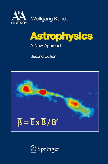 Astrophysics: A New Approach