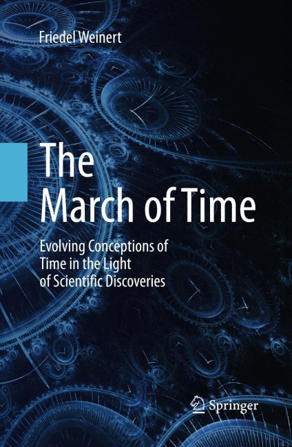 The March of Time: Evolving Conceptions of Time in the Light of Scientific Discoveries