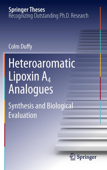 Heteroaromatic Lipoxin A4 Analogues: Synthesis and Biological Evaluation