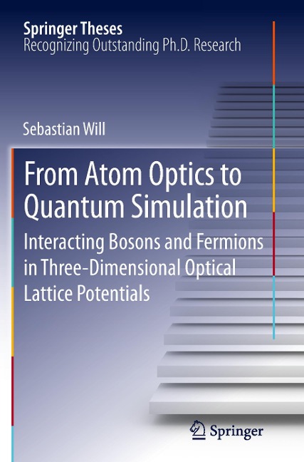 From Atom Optics to Quantum Simulation: Interacting Bosons and Fermions in Three-Dimensional Optical Lattice Potentials