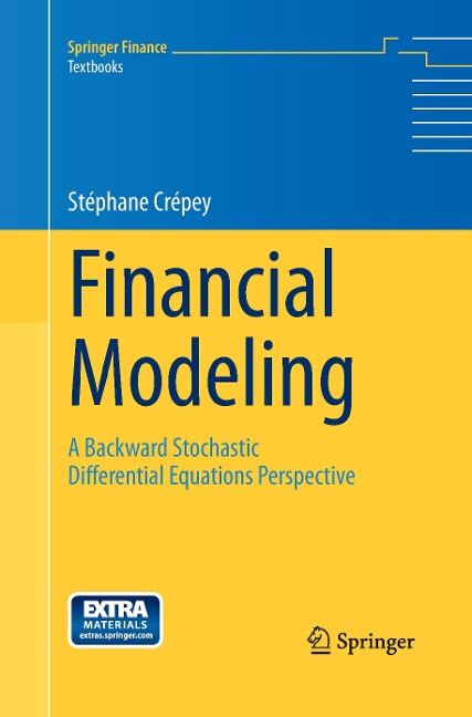 Financial Modeling: A Backward Stochastic Differential Equations Perspective