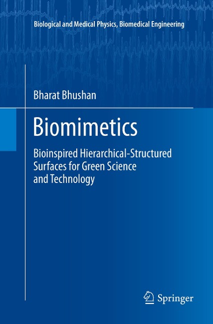 Biomimetics: Bioinspired Hierarchical-Structured Surfaces for Green Science and Technology