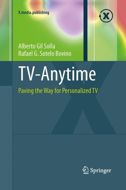 TV-Anytime: Paving the Way for Personalized TV