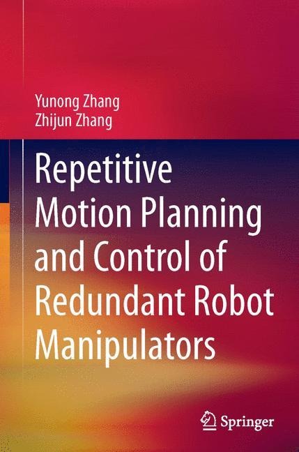 Repetitive Motion Planning and Control of Redundant Robot Manipulators
