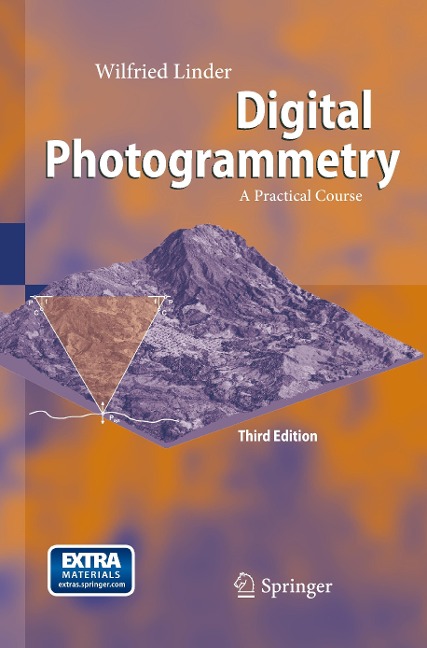 Digital Photogrammetry: A Practical Course