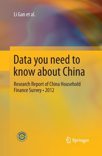 Data you need to know about China: Research Report of China Household Finance Survey¿2012