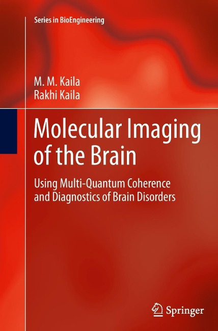 Molecular Imaging of the Brain: Using Multi-Quantum Coherence and Diagnostics of Brain Disorders