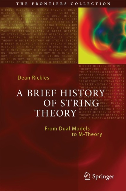 A Brief History of String Theory: From Dual Models to M-Theory
