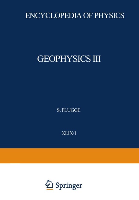 Geophysics III / Geophysik III: Part I / Teil I