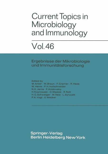 Current Topics in Microbiology and Immunology / Ergebnisse der Mikrobiologie und Immunitätsforschung