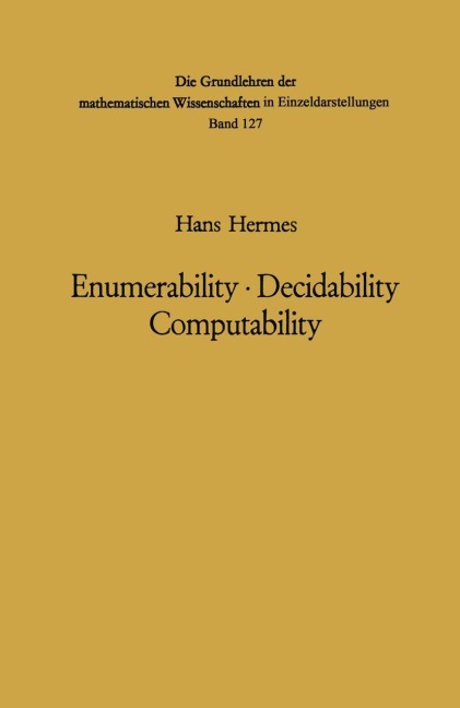 Enumerability · Decidability Computability: An Introduction to the Theory of Recursive Functions
