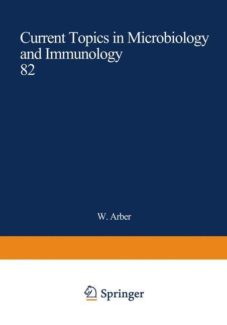 Current Topics in Microbiology and Immunology: Volume 82