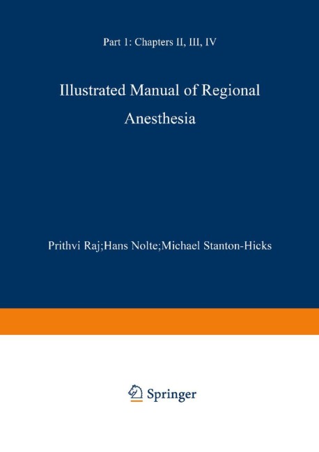 Illustrated Manual of Regional Anesthesia: Part 1: Transparencies 1-28
