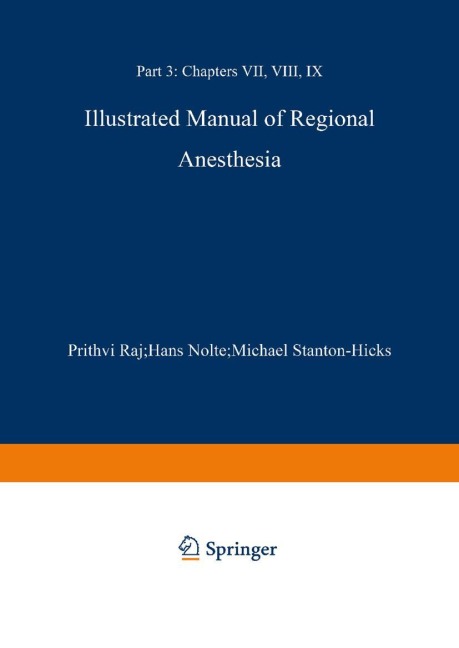 Illustrated Manual of Regional Anesthesia: Part 3: Transparencies 43-62