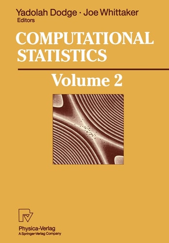 Computational Statistics Volume 2: Proceedings of the 10th Symposium on Computational Statistics, COMPSTAT, Neuchâtel, Switzerland, August 1992