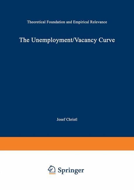 The Unemployment/Vacancy Curve: Theoretical Foundation and Empirical Relevance