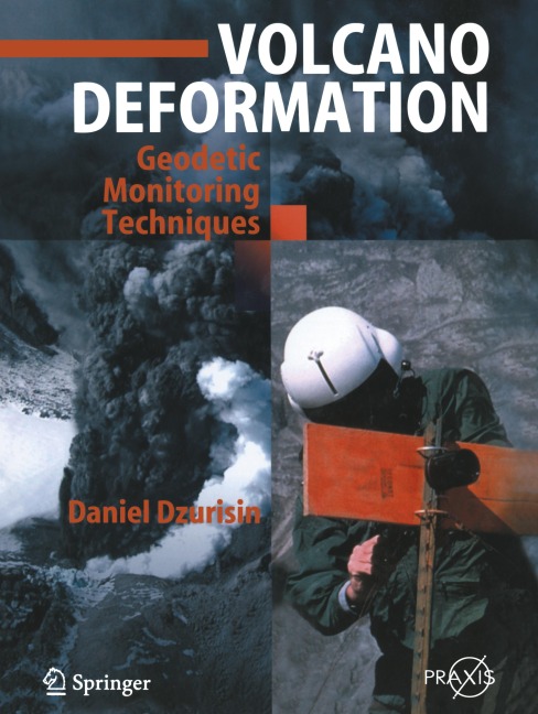 Volcano Deformation: New Geodetic Monitoring Techniques