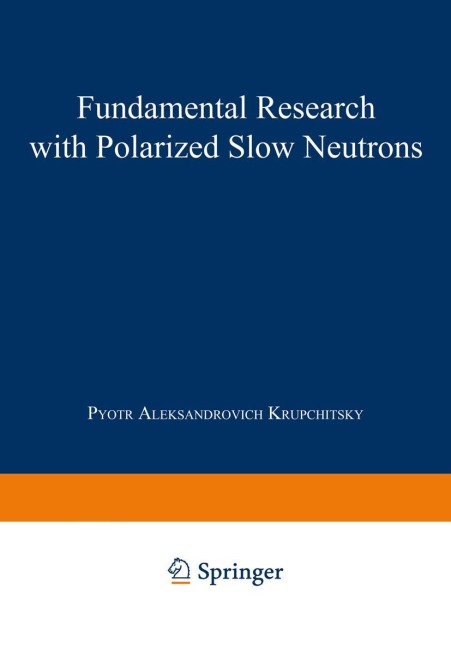 Fundamental Research with Polarized Slow Neutrons