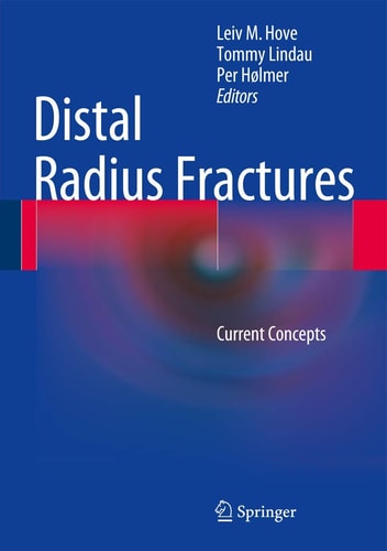 Distal Radius Fractures Current Concepts