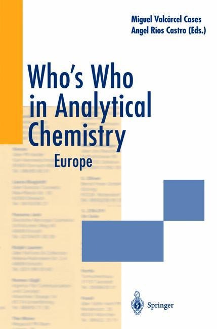 Whos Who in Analytical Chemistry: Europe