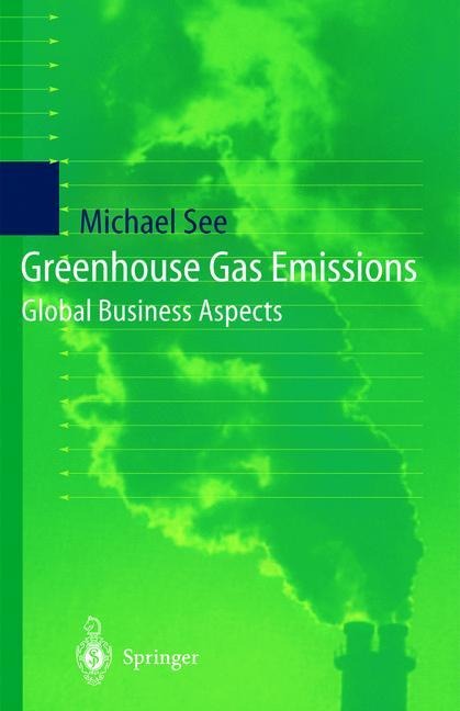 Greenhouse Gas Emissions: Global Business Aspects