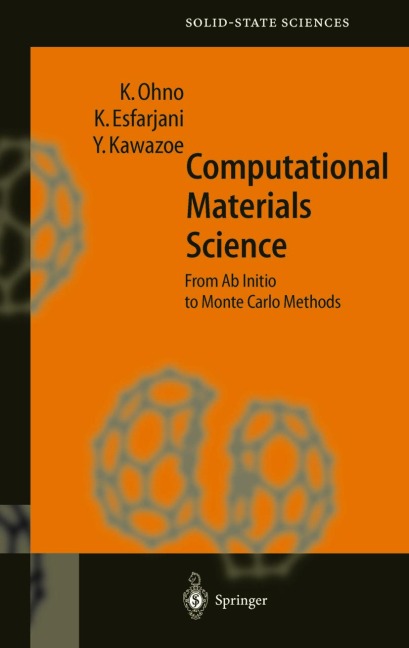 Computational Materials Science: From Ab Initio to Monte Carlo Methods