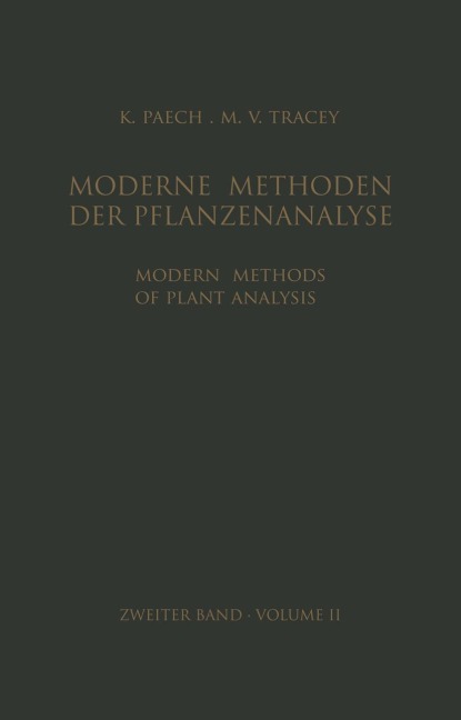 Modern Methods of Plant Analysis / Moderne Methoden der Pflanzenanalyse: Volume 2