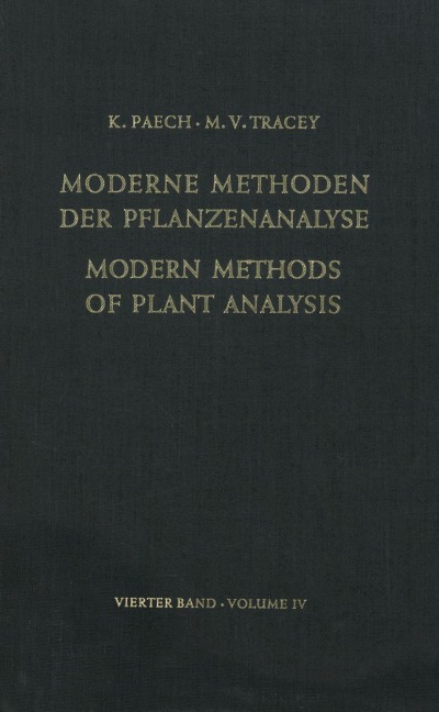 Modern Methods of Plant Analysis / Moderne Methoden der Pflanzenanalyse: Volume 4