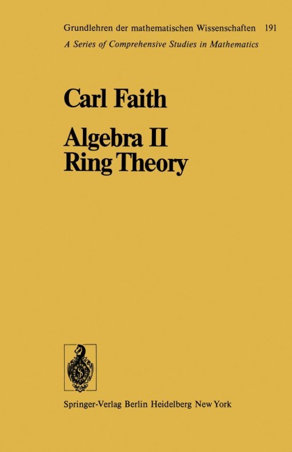 Algebra II Ring Theory: Vol. 2: Ring Theory