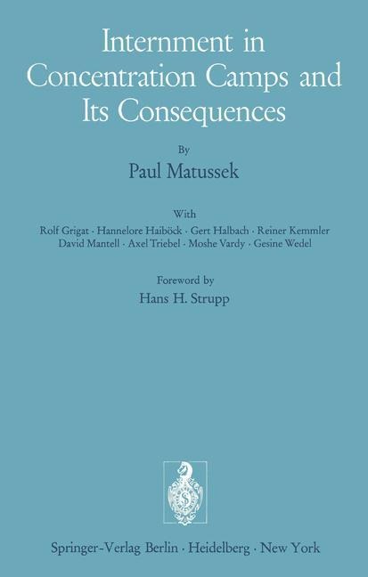 Internment in Concentration Camps and Its Consequences