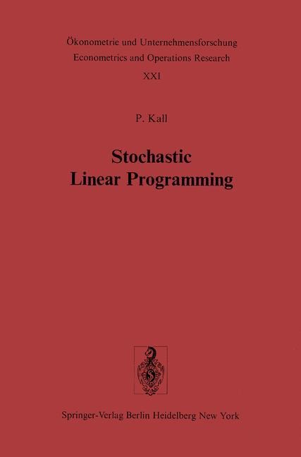 Stochastic Linear Programming