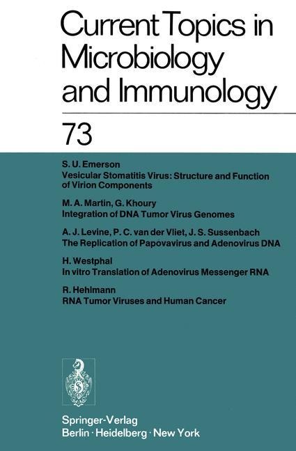 Current Topics in Microbiology and Immunology / Ergebnisse der Mikrobiologie und Immunitätsforschung: Volume 73