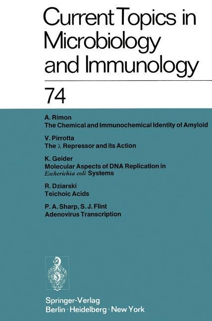 Current Topics in Microbiology and Immunology / Ergebnisse der Mikrobiologie und Immunitätsforschung: Volume 74