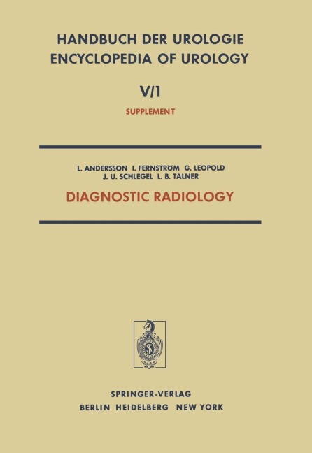 Diagnostic Radiology: Radionuclides in Urology - Urological Ultrasonography - Percutaneous Puncture Nephrostomy