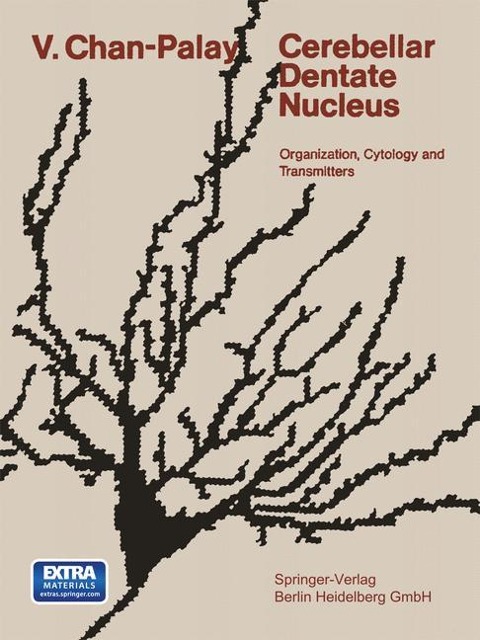 Cerebellar Dentate Nucleus: Organization, Cytology and Transmitters