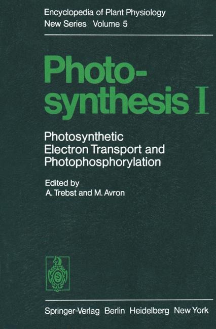 Photosynthesis I: Photosynthetic Electron Transport and Photophosphorylation