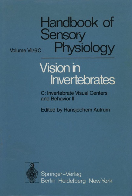 Comparative Physiology and Evolution of Vision in Invertebrates: C: Invertebrate Visual Centers and Behavior II