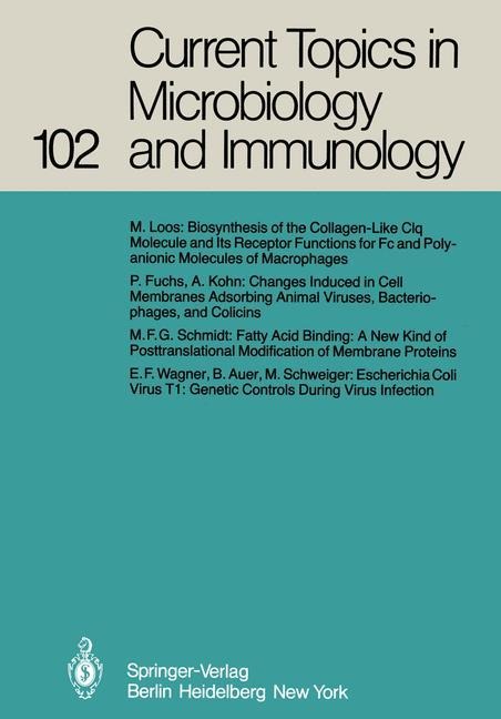 Current Topics in Microbiology and Immunology: Volume 102
