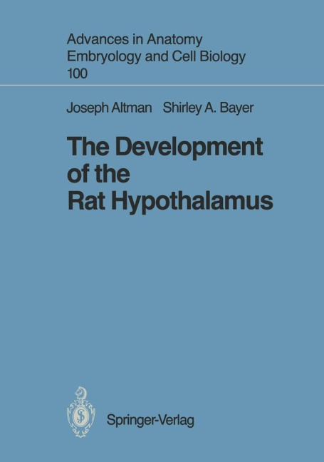 The Development of the Rat Hypothalamus