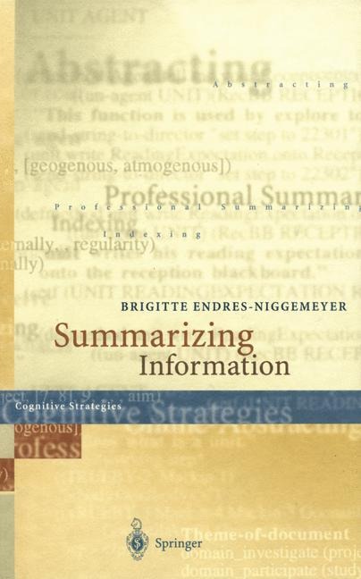 Summarizing Information: Including CD-ROM "SimSum", Simulation of Summarizing, for Macintosh and Windows